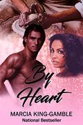 By Heart (H. E. Caldwell's #2) by Marcia King-Gamble