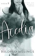 Acedia (Sins of Mercy #8) by Taryn Taylor