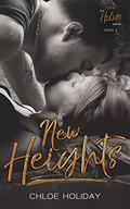 New Heights (The Helios Greek Romance Series #3) by Chloe Holiday