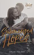 Submerged Hopes (The Helios Greek Romance #4) by Chloe Holiday