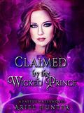 Claimed by the Wicked Prince (Faeted Mates #5) by Ariel Hunter