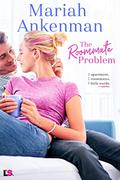 The Roommate Problem (Mile High Happiness #3) by Mariah Ankenman