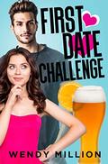 First Date Challenge by Wendy Million