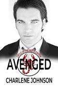Avenged: A Paranormal Romance (Circle of the Red Scorpion #2) by Charlene Johnson
