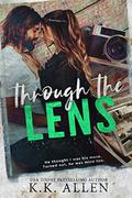 Through the Lens by K.K. Allen