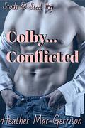Colby... Conflicted (Studs & Steel #9) by Heather Mar-Gerrison