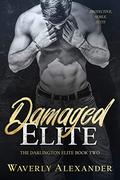 Damaged Elite by Waverly Alexander
