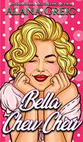 Bella Chew Chew: A romantic comedy short by Alana Greig