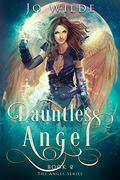 Dauntless Angel (The Angel #2) by Jo Wilde