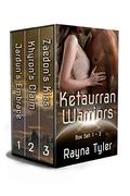 Ketaurran Warriors Box Set : Sci-fi Alien Romance Series (Books #1-3) by Rayna Tyler
