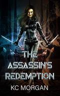 The Assassin's Redemption by K.C. Morgan