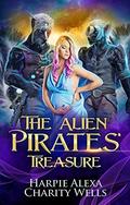 The Alien Pirates' Treasure (Star Pirates #1) by Charity Wells