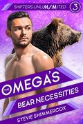 The Omega's Bear Necessities: An M/M Mpreg Shifter Romance (Shifters UnliM/Mited #3) by Stevie Shimmercox