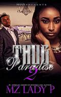 Thug Paradise 2 (Thug Paradise #2) by Mz. Lady P.