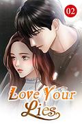 Love Your Lies 2: It Is Him That I Am Thinking Of by Xia Qingnuan