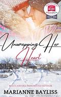 Unwrapping Her Heart: A Romantic Holiday Novella by Marianne Bayliss