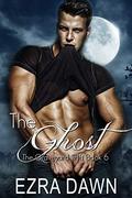 The Ghost (The Graveyard Shift #6) by Ezra Dawn