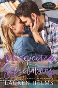Unexpected Expectations (425 Madison #18) by Lauren Helms