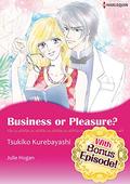 [With Bonus Episode !]BUSINESS OR PLEASURE? by Tsukiko Kurebayashi