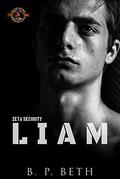 Liam (Zeta Security #2) by B.P. Beth