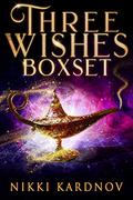 Three Wishes (Blackwell Jinn #1) by Nikki Kardnov
