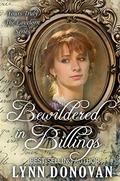 Bewildered in Billings (Yours Truly: The Lovelorn #17) by Lynn Donovan