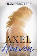 Axel in Heaven by Francesca Penn
