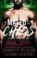 Mated to the Chaos (Portal City Protectors #5) by Georgette St. Clair