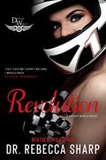 Revolution: A Driven World Novel (The Driven World) by Dr. Rebecca Sharp
