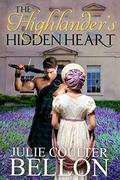 The Highlander's Hidden Heart (Veterans Club #3) by Julie Coulter Bellon