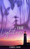 The Lighthouse: A Small Town Lesbian Romance by Carly Cane
