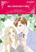 His Convenient Wife: Harlequin comics by Motoko Mori