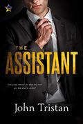 The Assistant by John Tristan