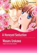 A HONEYED SEDUCTION(colored version): Harlequin Comics by Diana Hamilton