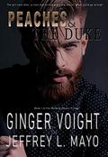 Peaches & the Duke (The Rocking Royal Trilogy #1) by Ginger Voight