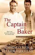The Captain and the Baker (Captivating Captains) (The Captivating Captains #7) by Catherine Curzon