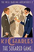The Sugared Game by K.J. Charles