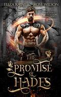 The Promise of Hades (The Hades Trials #3) by Rose Wilson