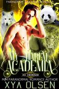 Crowned: My Harem Academia (Book Three) (My Harem Academia #3) by Xya Olsen