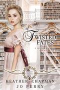 Of Twisted Fates (Kinsley Sisters #1) by Jo Perry