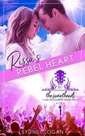 Rissa's Rebel Heart: Sweethearts of Country Music Book 1 (Sweethearts of Country Music #1) by Sydney Logan