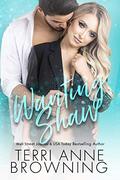 Wanting Shaw by Terri Anne Browning, Sara Eirew