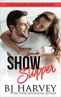 Show Stopper (Chicago First Responders #1) by B.J. Harvey