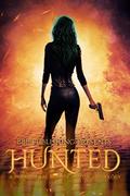 Hunted: A Paranormal Bounty Hunter Anthology by BBB Publishings