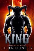 King: A Sci-Fi Alien Romance by Luna Hunter