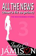 All the News by Jade C. Jamison