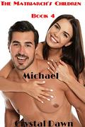 Michael (The Children of the White Wolf Matriarchs #4) by Eagle Eye Covers
