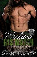 Meeting His Match: A Dark Leopards MC Book by Samantha McCoy