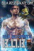 Her Ultimate B.O.B. (Batteries Not Required #2) by Evanlea Publishing