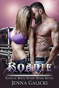 The Roadie: Radical Rock Stars Book 7 (Radical Rock Stars #7) by Jenna Galicki